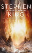 La Tour Sombre (Tome 4) - Magie et Cristal - Stephen King