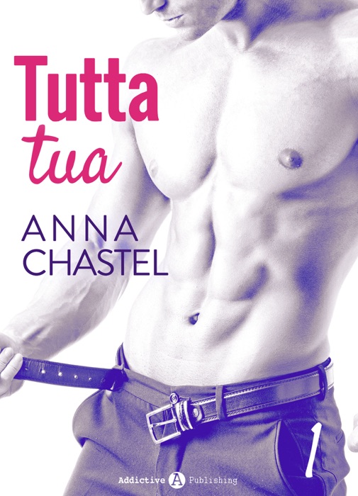 Tutta tua – Vol. 1