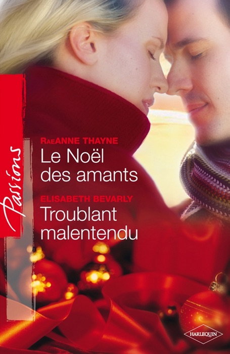 Le Noël des amants - Troublant malentendu