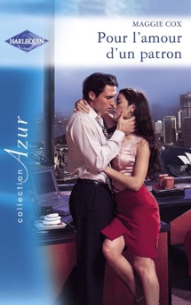 Pour l'amour d'un patron - Romance espagnole (Harlequin Azur) - Maggie Cox & Helen Brooks