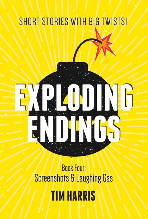 Exploding Endings: Book Four