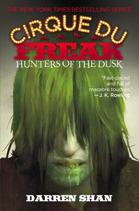 Cirque Du Freak: Hunters of the Dusk