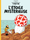 L’Étoile mystérieuse - Hergé