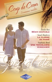 Spécial été (Harlequin Coup de Coeur) - Emilie Rose, Sarah Mayberry & Stephanie Bond by  Emilie Rose, Sarah Mayberry & Stephanie Bond PDF Download