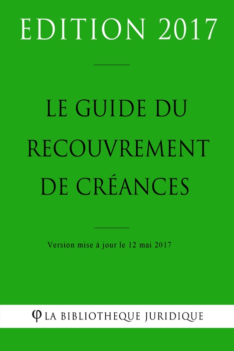 Le guide du recouvrement de créances