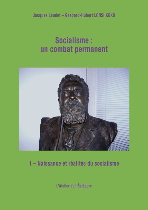 Socialisme : un combat permanent
