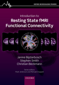 Introduction to Resting State fMRI Functional Connectivity - Janine Bijsterbosch, Stephen M. Smith & Christian F. Beckmann