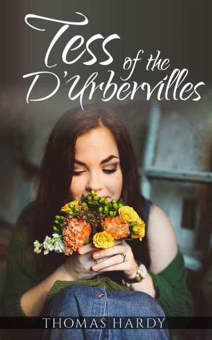 Tess of the D’Urbervilles