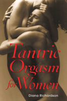 Diana Richardson - Tantric Orgasm for Women artwork