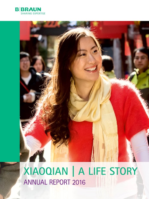 Xiaoqian, A life story - B. Braun Annual Report 2016