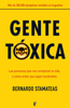 Gente tóxica - Bernardo Stamateas