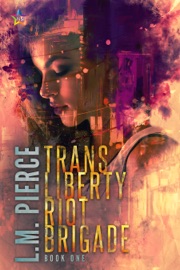 Book's Cover of Trans Liberty Riot Brigade
