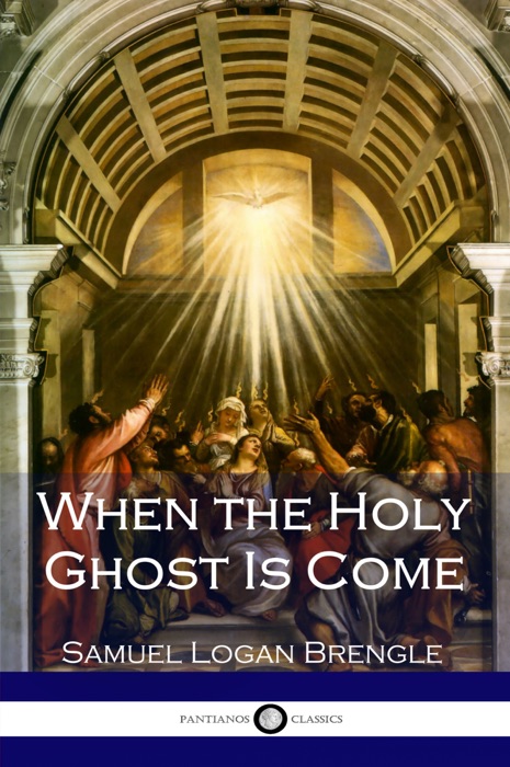 When The Holy Ghost is Come