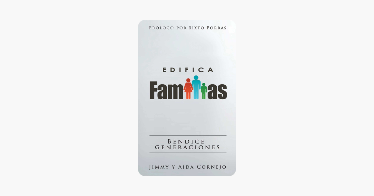 Edifica Familias: Bendice Generaciones