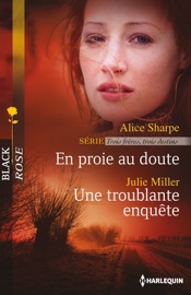 En proie au doute - Une troublante enquête - Alice Sharpe & Julie Miller by  Alice Sharpe & Julie Miller PDF Download