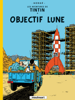 Hergé - Objectif Lune artwork