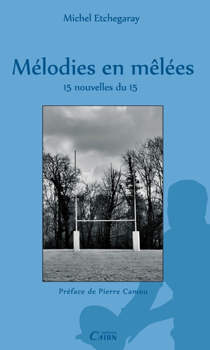Mélodies en mêlées