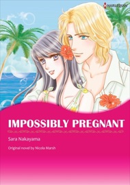 Impossibly Pregnant - Sara Nakayama by  Sara Nakayama PDF Download