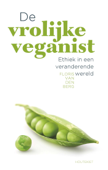De vrolijke veganist - Floris Van Den Berg