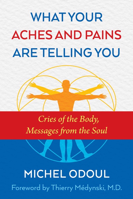 What Your Aches and Pains Are Telling You