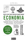 Tudo o que você precisa saber sobre economia - Alfred Mill