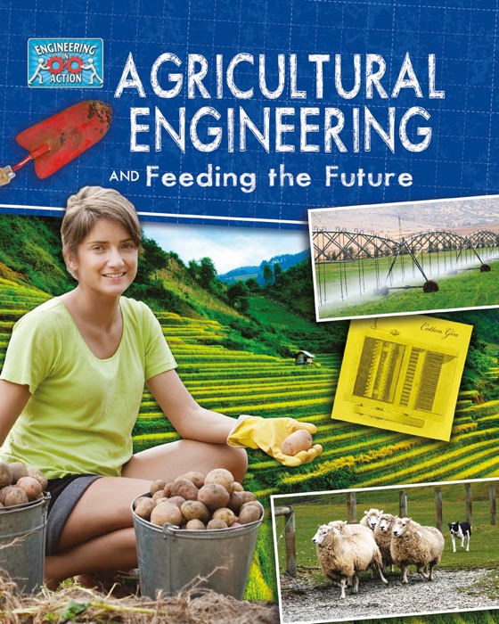 Agricultural Engineering and Feeding the Future