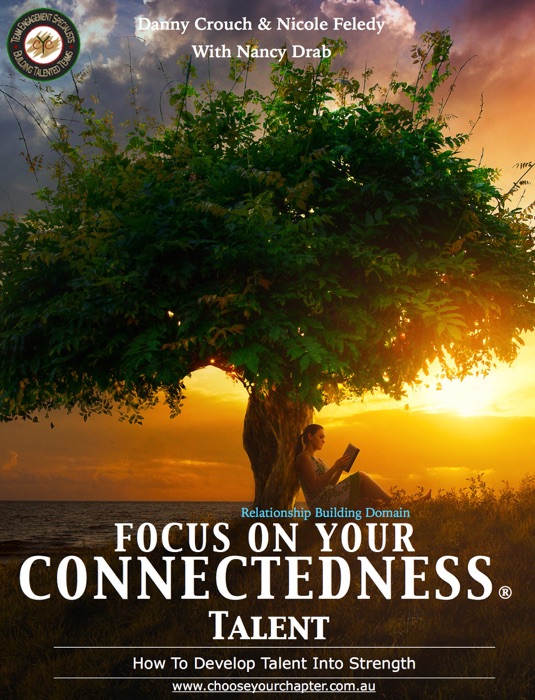 Focus on Your Connectedness Talent