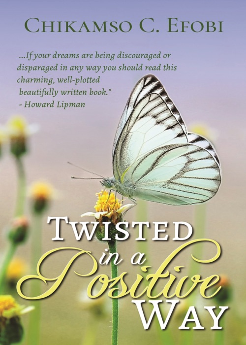 Twisted in a Positive Way