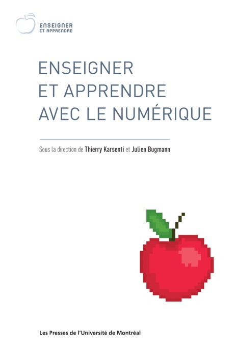 Enseigner et apprendre avec le numérique