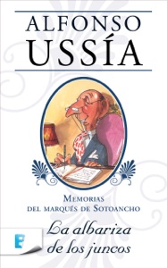 La albariza de los juncos (Marqués de Sotoancho) Book Cover