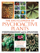 The Encyclopedia of Psychoactive Plants - Christian Rätsch & Albert Hofmann