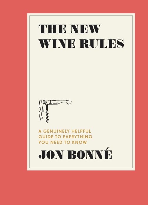 The New Wine Rules