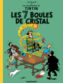 Les 7 Boules de cristal - Hergé