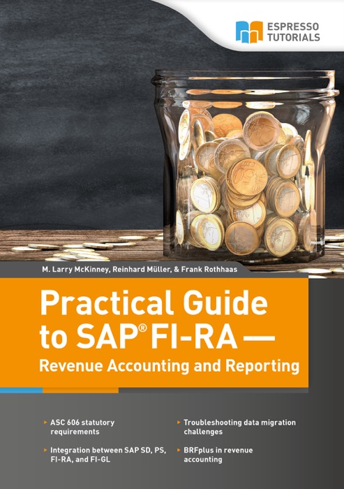 Practical Guide to SAP FI-RA — Revenue Accounting and Reporting