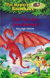 Das magische Baumhaus 53 - Das Tor zur Dracheninsel
