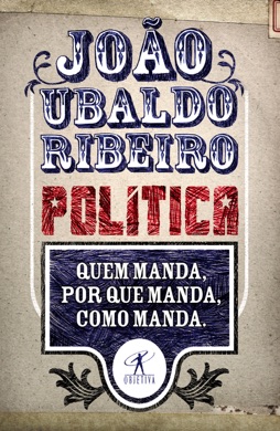Capa do livro O Que é Política de João Ubaldo Ribeiro