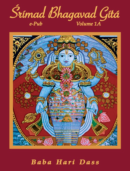 Srimad Bhagavad Gita - Volume 1A