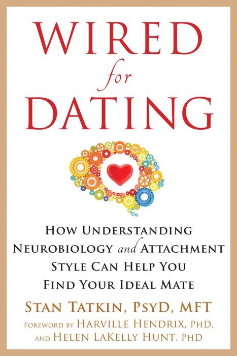 Wired for Dating