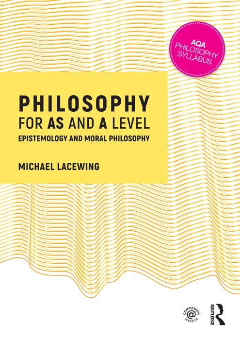 Philosophy for AS and A Level