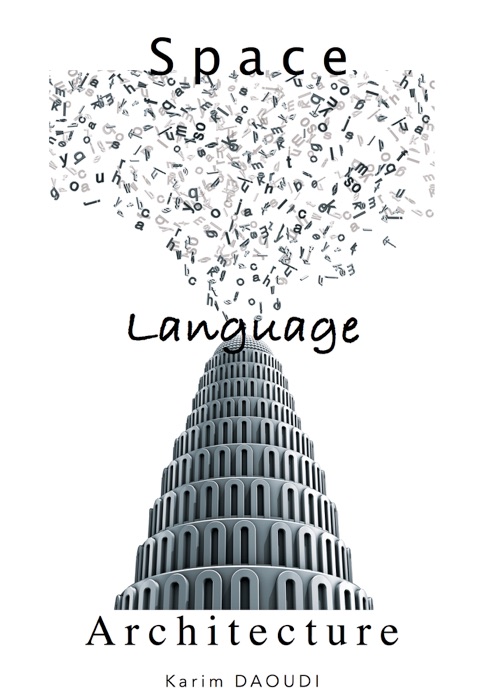 Space Language Architecture