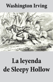 La leyenda de Sleepy Hollow - Washington Irving