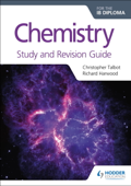 Chemistry for the IB Diploma Study and Revision Guide - Christopher Talbot & Richard Harwood