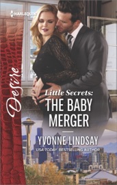 Little Secrets: The Baby Merger - Yvonne Lindsay by  Yvonne Lindsay PDF Download