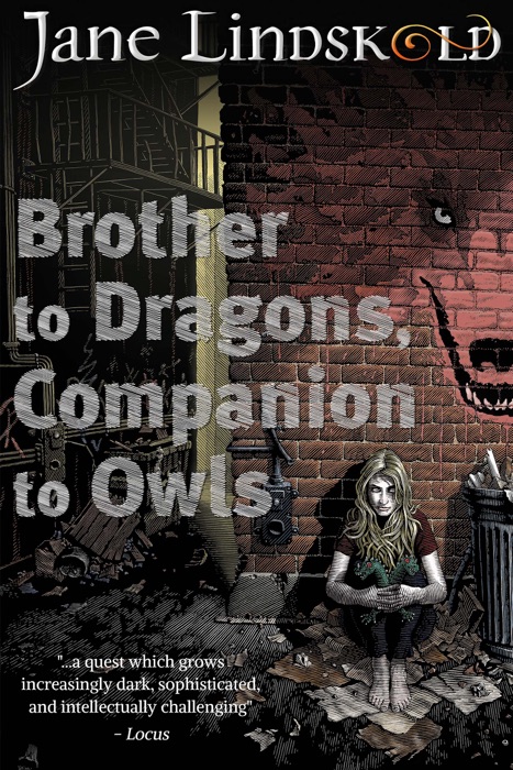 Brother to Dragons, Companion to Owls