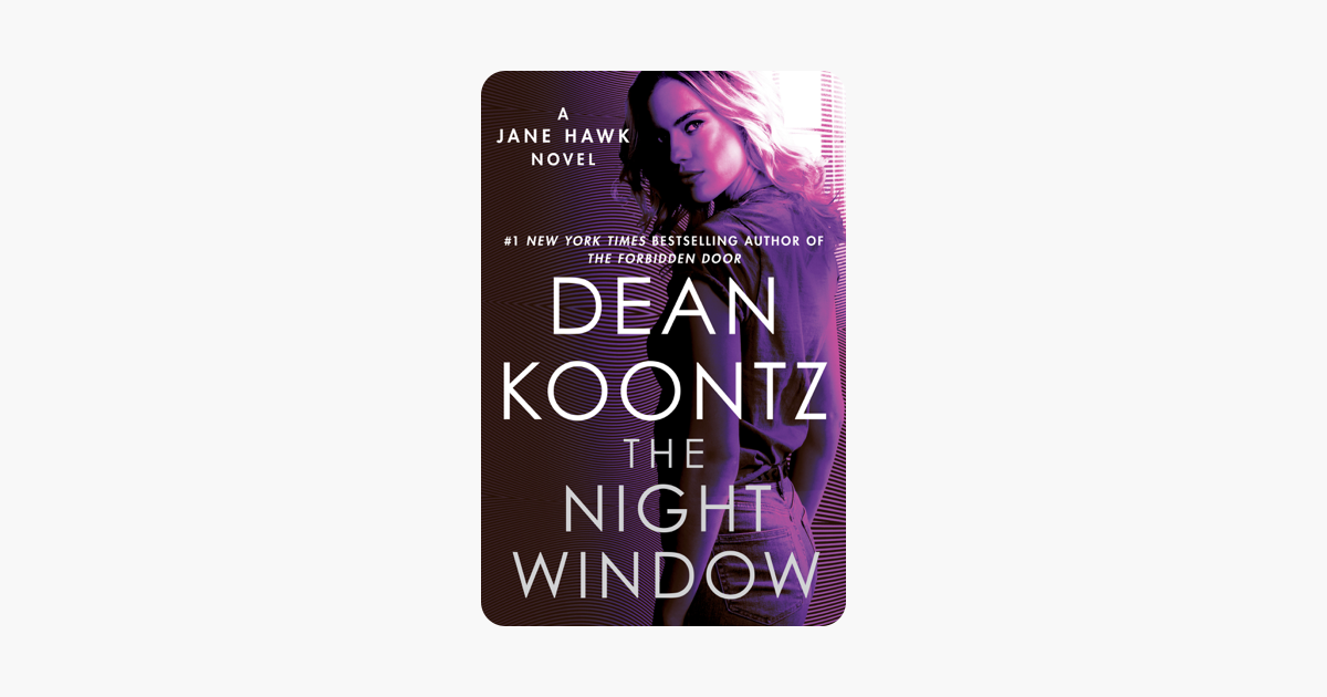 The Night Window - Dean Koontz The Night Window - Dean Koontz