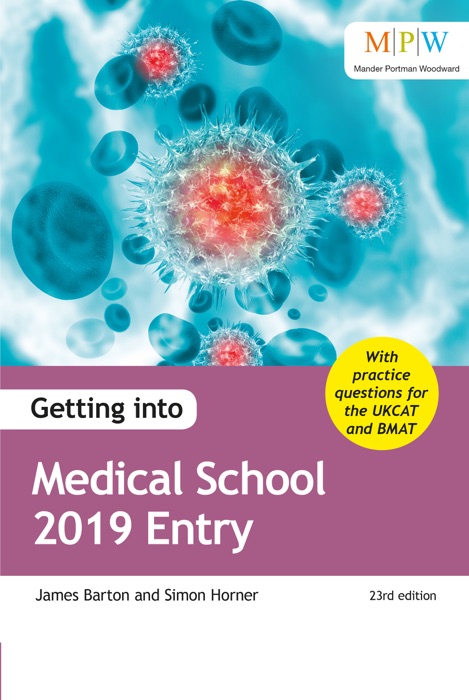 Getting into Medical School 2019 Entry