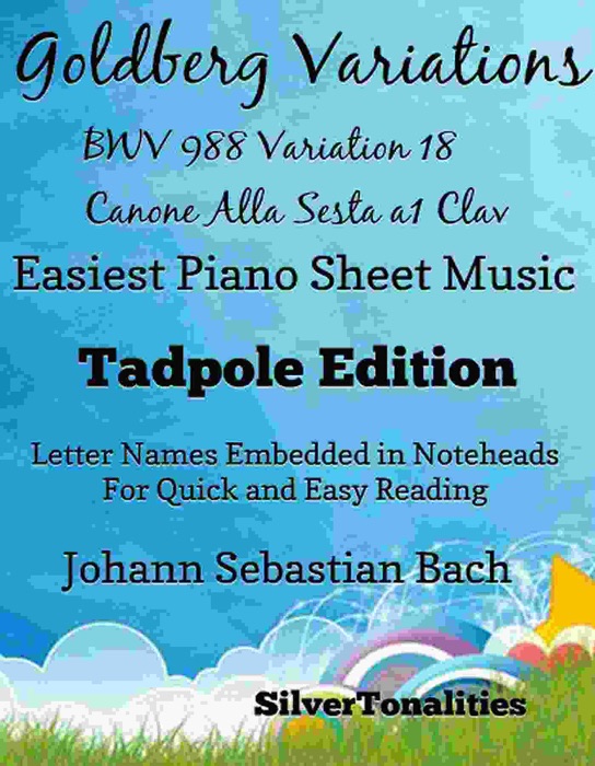 Goldberg Variations BWV 988 Variation 18 Canone alla Sesta a1 Clav Easiest Piano Sheet Music
