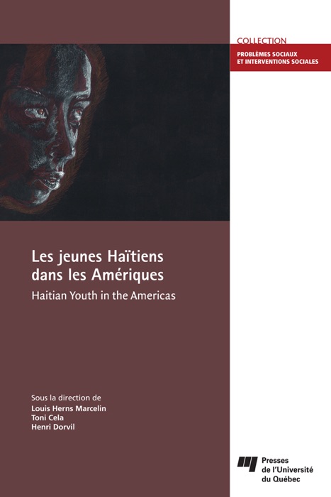 Les jeunes Haïtiens dans les Amériques/Haitian Youth in the Americas