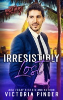 Irresistibly Lost