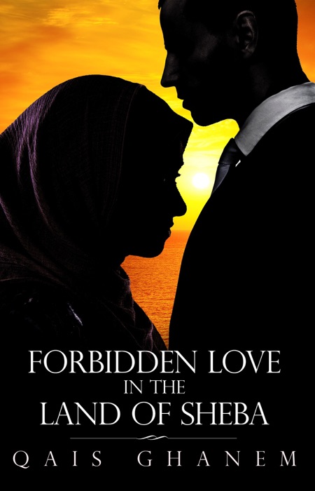 Forbidden Love in the Land of Sheba